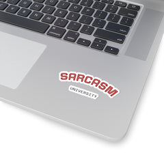 Sarcasm University Kiss-Cut Sticker — Funny Collegiate Decal for Laptops & Notebooks