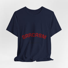 Sarcasm University Tee — Funny College Style Graphic T-Shirt