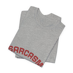 Sarcasm University Tee — Funny College Style Graphic T-Shirt