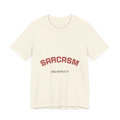 Sarcasm University Tee — Funny College Style Graphic T-Shirt