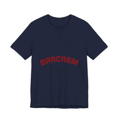 Sarcasm University Tee — Funny College Style Graphic T-Shirt