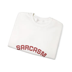 Sarcasm University Crewneck Sweatshirt